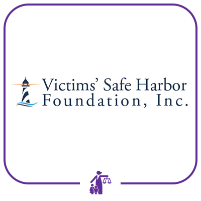 Victims’ Safe Harbor Foundation, Inc.